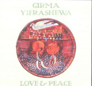 

CD GIRMA YIFRASHEWA - Любовь и Мир UW13 Невидимые Миры 2014 США Классика