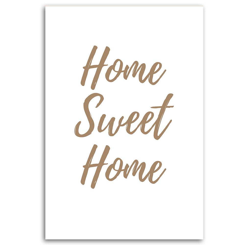 Canvas print, Home Sweet Home inscription