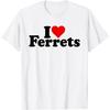 I LOVE HEART FERRETS T-Shirt