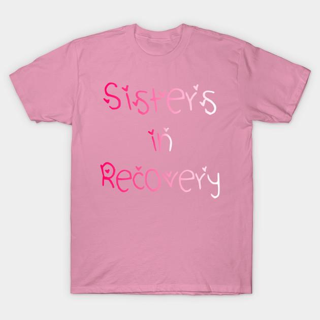 T Shirt Women Sisters In Recovery Harajuku Print Kawaii Tshirt Summer Short Sleeve Female T-Shirt Top Tee