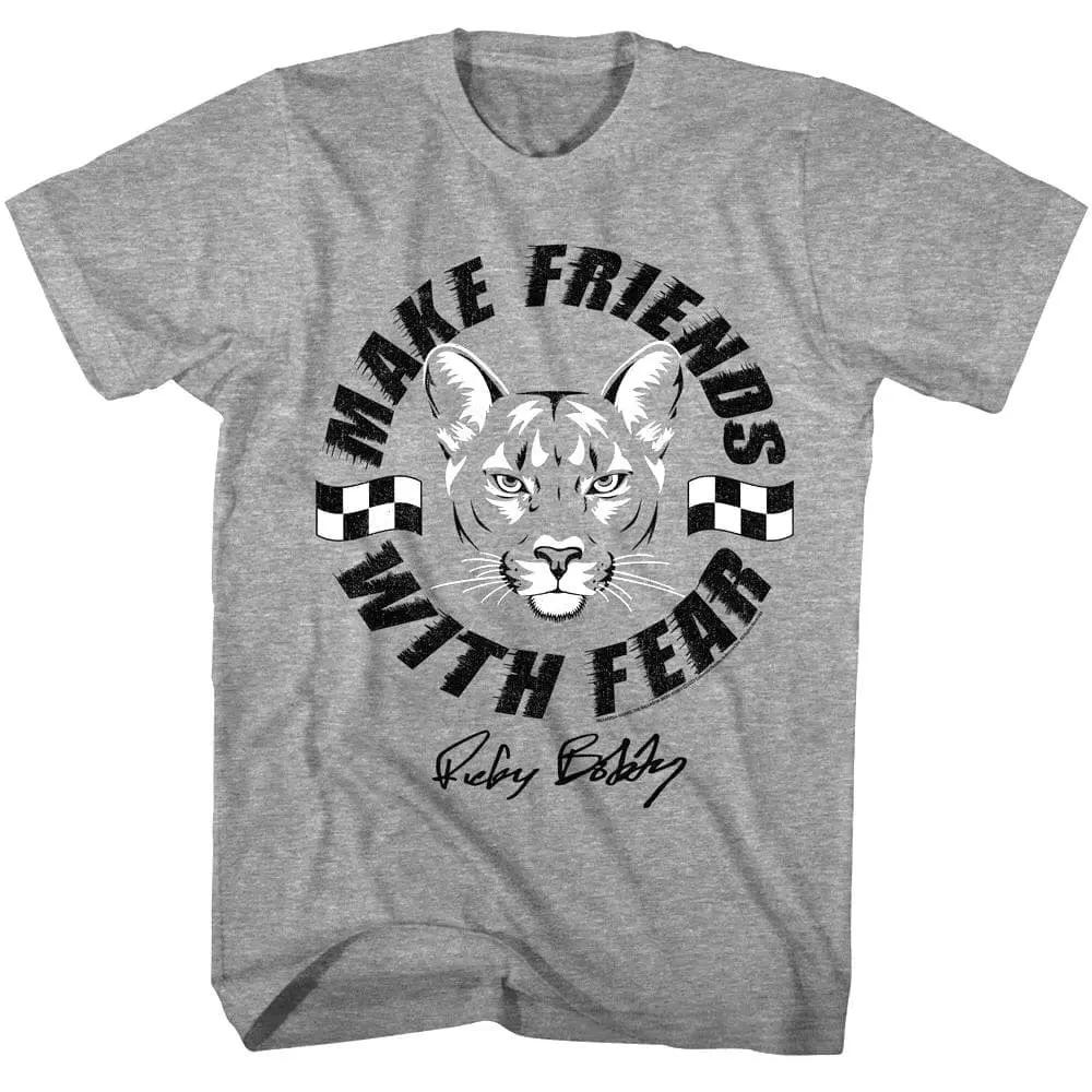 

Talladega Nights Make Friends with Fear Men s T Shirt XL