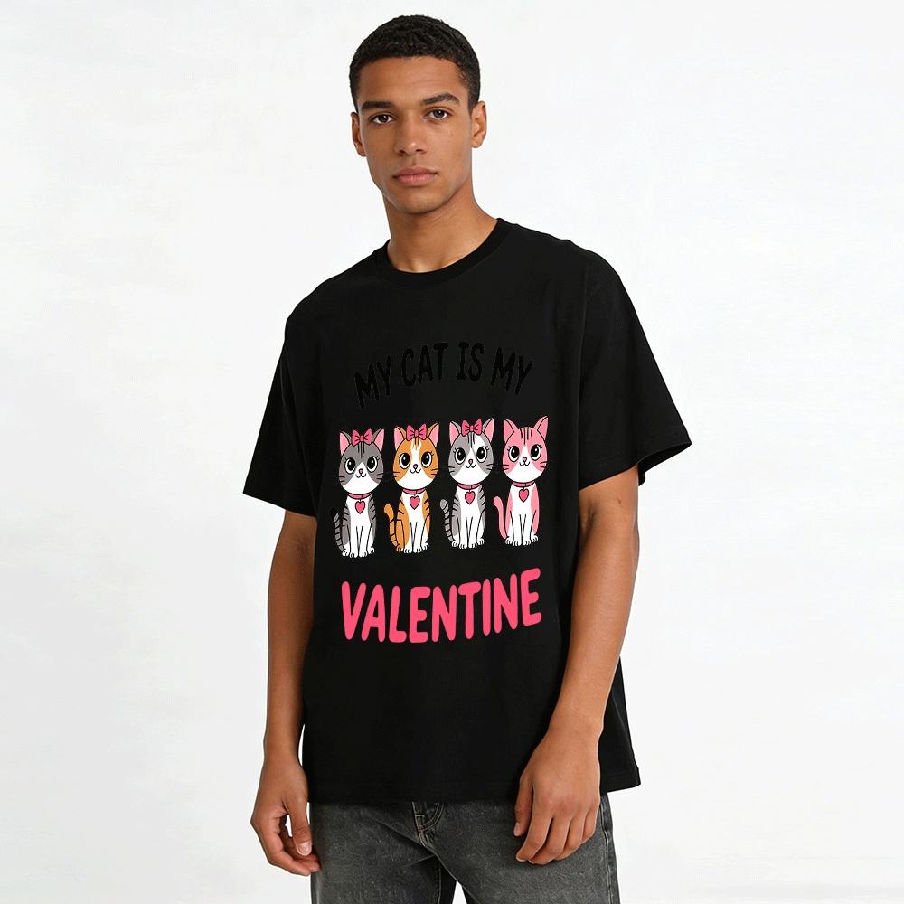 My Cat Is My Valentine Cute Cat Print Casual Top Pure cotton T-shirt