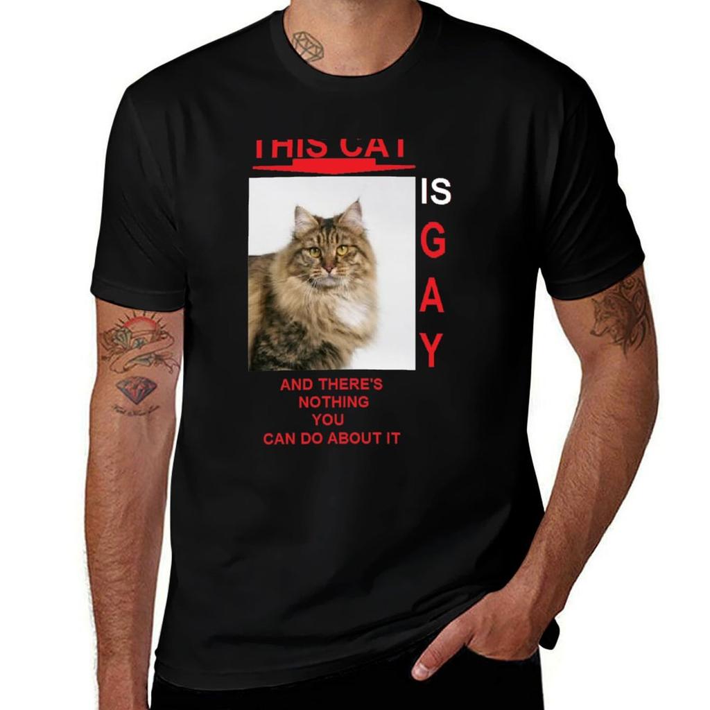 This Cat Is Gay And Theres Nothing You Can Do About It Tshirt Unisex T Shirt Summer T Shirts For Unisex Cotton Soft Tshirt