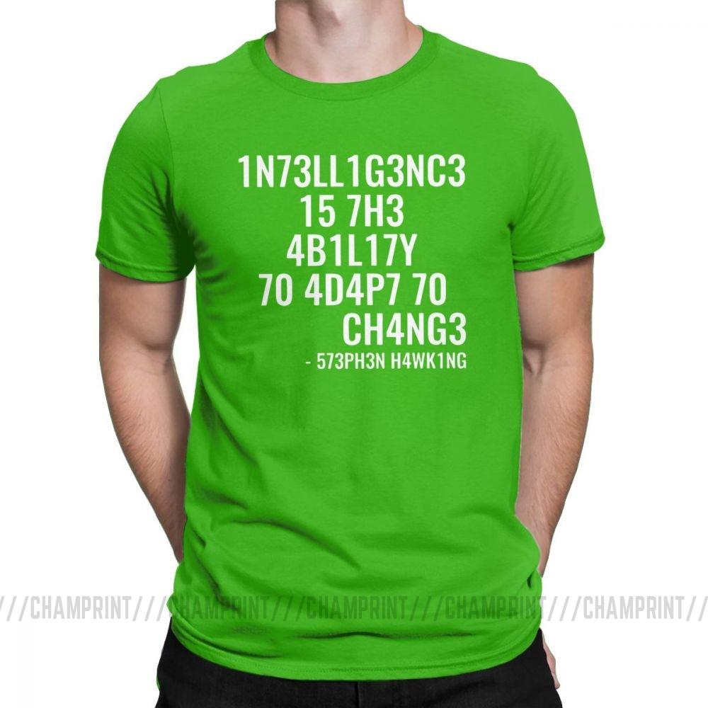 Men T Shirts Intelligence Funny Intelligence Is The Ability To Adapt To Change Tee Shirt Round