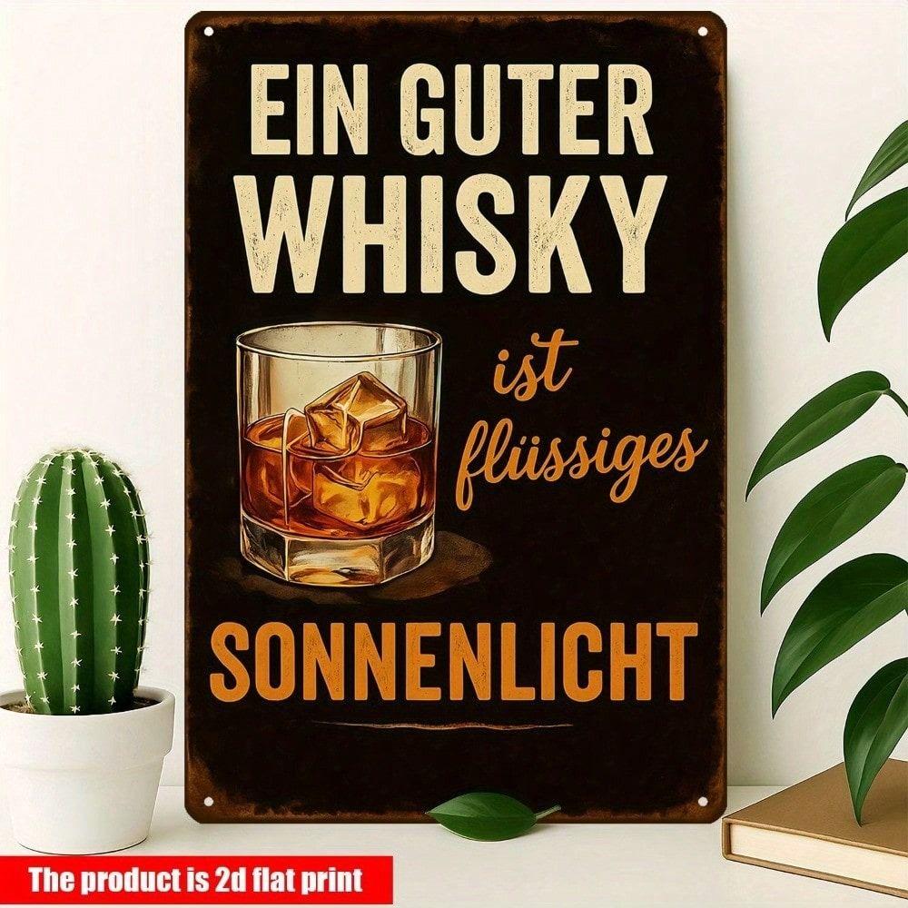

Vintage Metal Poster Ein Guter Whisky Bar Wall Art Tin Sign