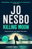 Kniha Killing Moon By Nesbo, Jo - Paperback