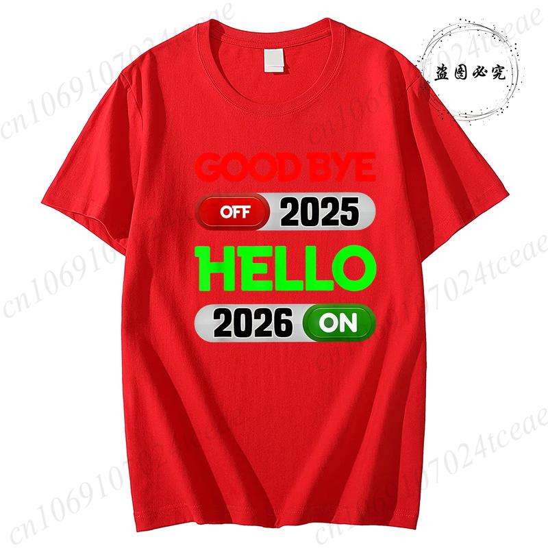 Goodbye 2025 Hello 2026 Shirt Funny New Year Switch Graphic Tee Shirt ON OFF Button Design T Shirt 2026 Party Celebration Top S