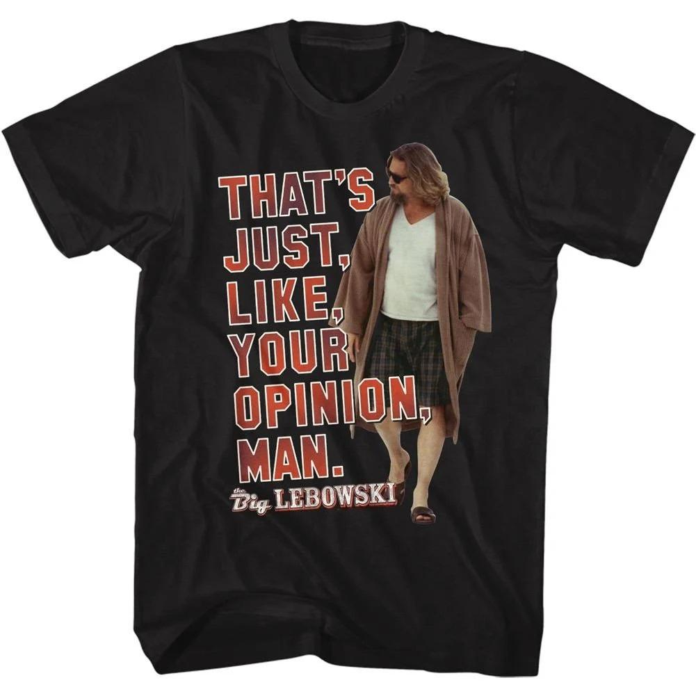 The Big Lebowski Your Opinion Black Adult TShirt Summer Unisexs and Womens Loose and Breathable Cotton Tshirt S