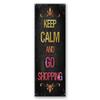 Canvas Print, Inscription Keep Calm and Go Shopping