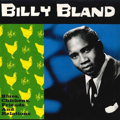 LP Schallplatte BILLY BLAND - Blues Chickens Friends And Relation CH222 ACE 1987 Deutschland Blues