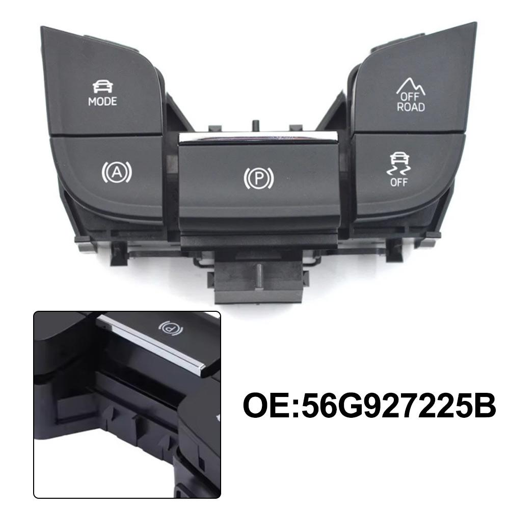LHD Car Hand Brake Switch 56G927225B For Skoda For Karoq For Kodiaq HandBrake System Plastic Metal Accessories Automobiles