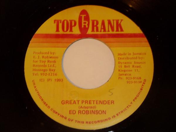 

7inch Record ED ROBINSON Great Pretender NONE Top Rank 1993 Jamaica Reggae Ska Dub Used