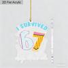 2D Flat "I Survived 67 Days of School" Acrylic Decoration Sign, Suitable for Wall Decoration, Porch, Room, Villa, Accents Home, Hallway, or Workplace