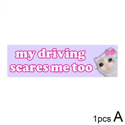 1/5/10/20pcs My Driving Scares Me Too Funny Meme Sticker Self Adhesive Sticker High-quality Waterproof Signs For Safe