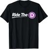 Metro Fahrt Das D T-Shirt
