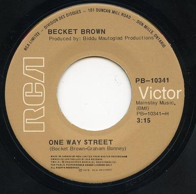 7inch Record BECKET BROWN  One Way Street PB10341 RCA VICTOR 1975 Canada SoulFunk Used
