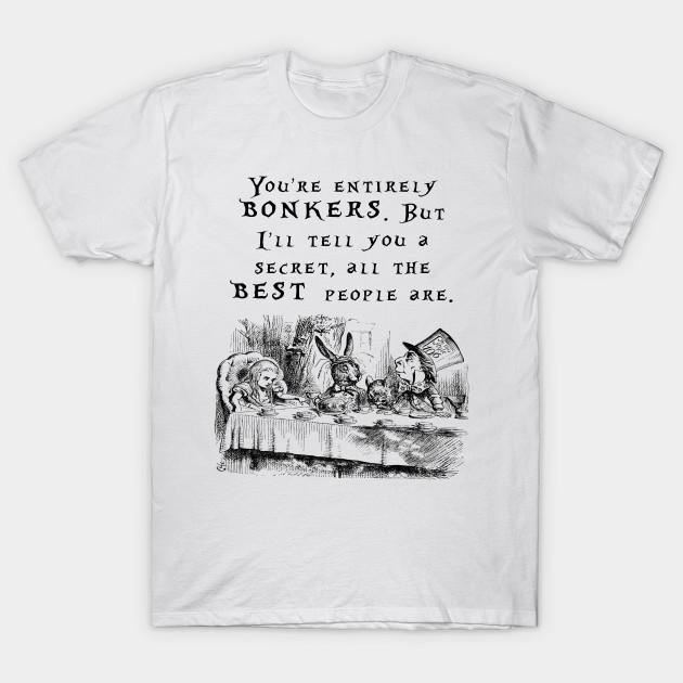 

Men Black Print T-shirt You Re Entirely Bonkers No-Cut Transfer Paper Print Cotton Tshirt L білий