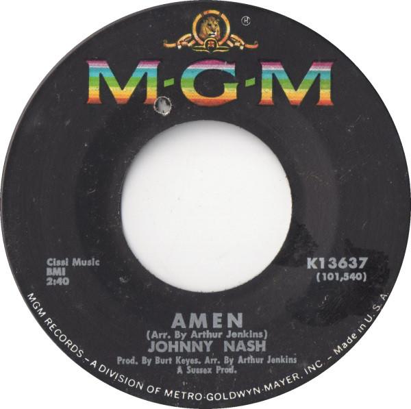 

7inch Record JOHNNY NASH Amen Perfumed Flower K13637 MGM 1966 US SoulFunk Used