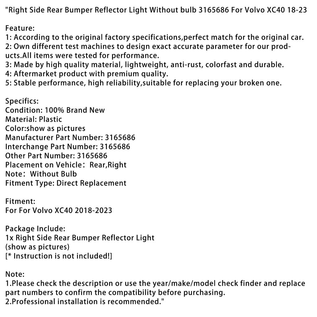 Reflector Bara Spate Dreapta Fără bec 3165686 Pentru Volvo XC40 2018-2023