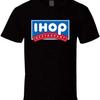 I H O P International House T Shirt