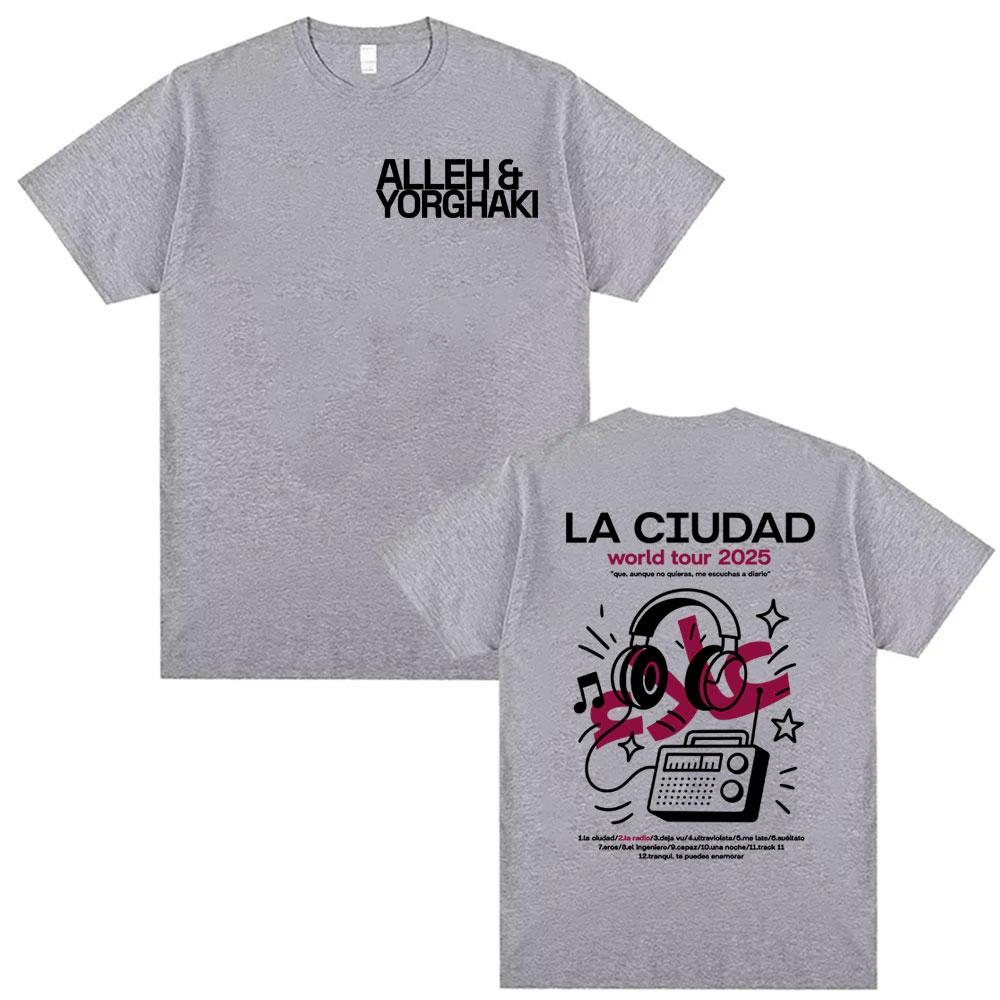 Alleh Yorghaki La Ciudad Worid Tour 2025 Merch Tshirt Unisex Women Vintage Classic T Shirt Oversized Loose Short Sleeve Tshirts