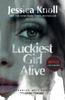 Luckiest Girl Alive by Jessica Author Knoll Paperback Book 9781529090444