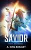 The Savior Part 4 : Deliverance : 4 Book