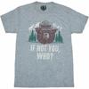 Smokey Bear If Not You Who? T-Shirt