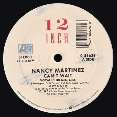 12inch Record NANCY MARTINEZ - Can't Wait 086626 Atlantic 1987 US Dance & Electronica Used