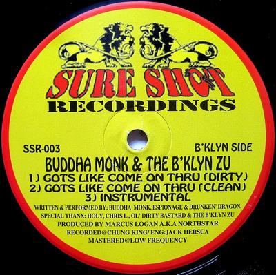 12inch Record BUDDHA MONK - Gots Like Come On Thru / Nightmare  SSR003 Sure Shot Recor 1997 US Rap & Hip-Hop/R&B Used