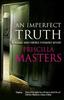 An Imperfect Truth by Priscilla Masters Hardback Book 9781448311897