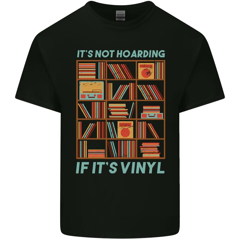 

Its Not Hoarding Funny Vinyl Records Turntable Unisex T-Shirt M