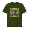 You Big Dummy Vintage Style T Shirt for Men Retro Design Comfortable Fabric Perfect Casual Wear Vintage Washed Soft Graphic