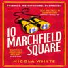 10 Marchfield Square by Nicola Whyte Paperback Book 9781526673091