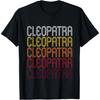 Cleopatra Retro Wordmark Pattern - Vintage Style T-Shirt T-Shirt