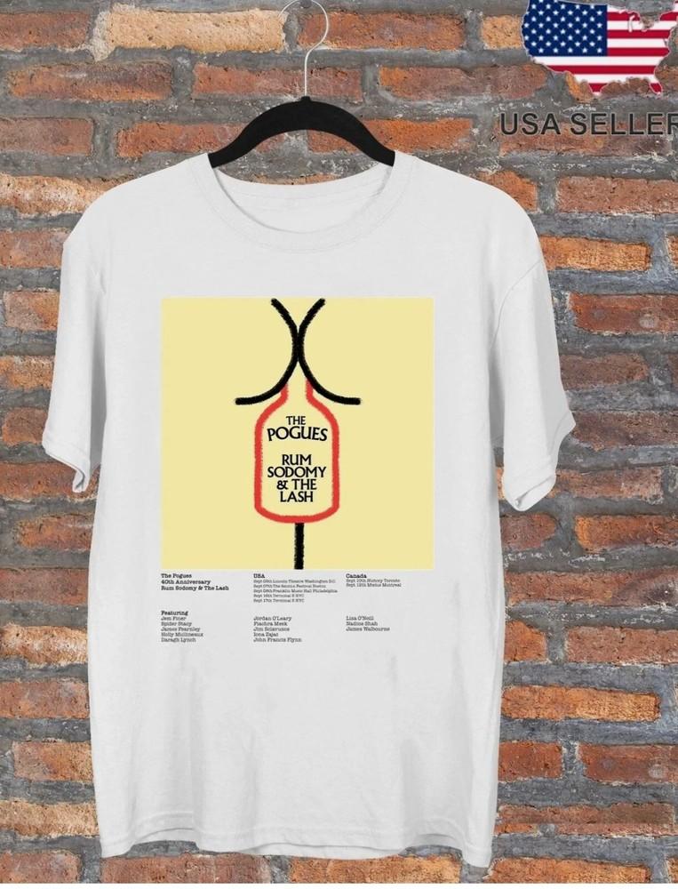 The Pogues US and Canadian Rum Sodomy & The Lash Tour T Shirt Full Size Unisex T-Shirt XXXL