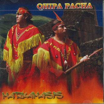 

CD QHIPA PACHA - Markamasis QP0606 NOT ON LABEL Japan World Music Used