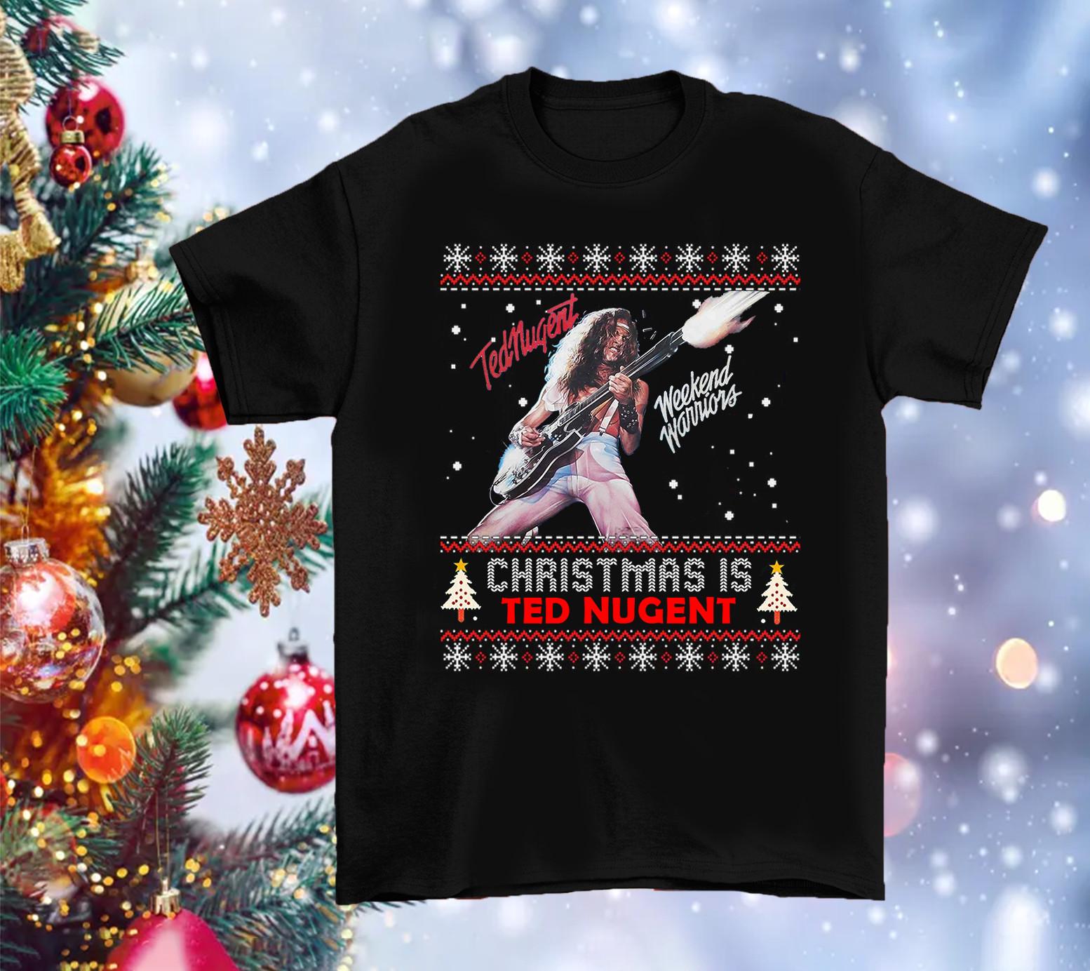 Ted Nugent Christmas Is Ted Nugent Ugly Xmas Unisex T-Shirt All Size UU567 S