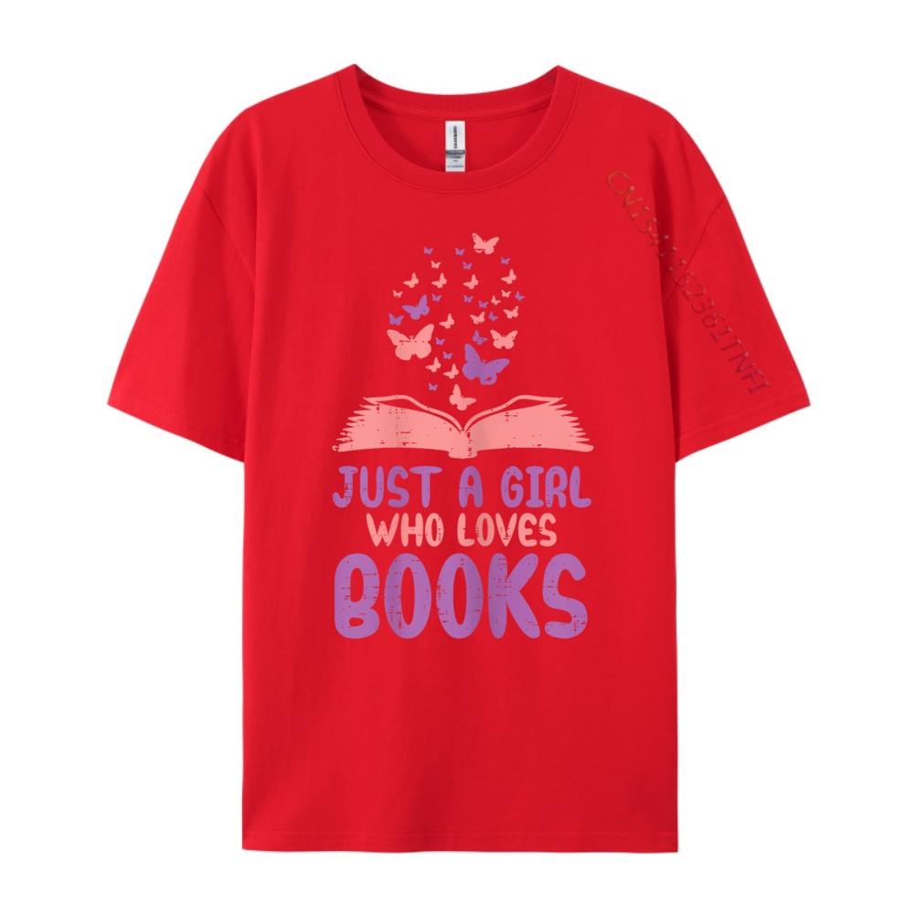 Just Girl Who Loves Books Read Reading Book Librarian Clothing High Quality Mens TShirt Memorial Day S