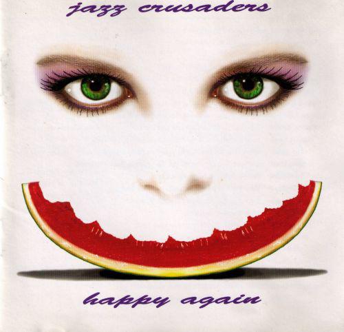 

CD CRUSADERS - Happy Again SD8909 Sin-Drome Recor 1995 US Jazz Used