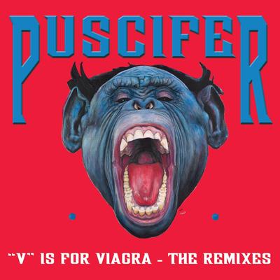 LP Record PUSCIFER - "V" Is For Viagra - The Remixes 538763780 Puscifer Entert 2023 US Dance & Electronica