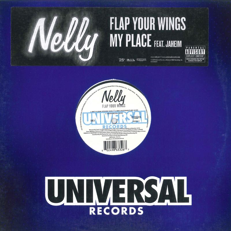 

12inch Record NELLY, JAHEIM - Flap Your Wings / My Place B000315411 UNIVERSAL 2009 US Rap & Hip-Hop/R&B Used