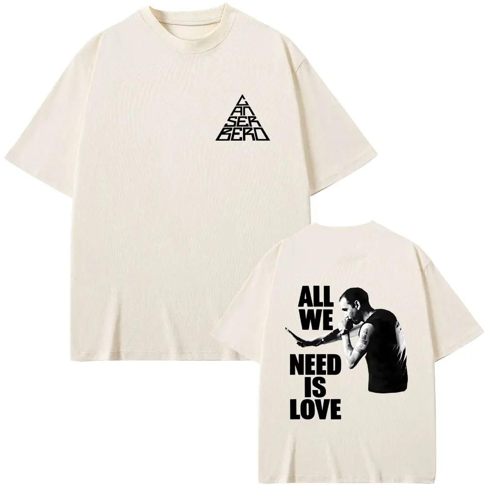 

2026 Rapper Canserbero All We Need Is Love Graphic Tshirt Unisex Women Hip Hop Fashion Oversized T Shirt Vintage Cotton Tshirts S