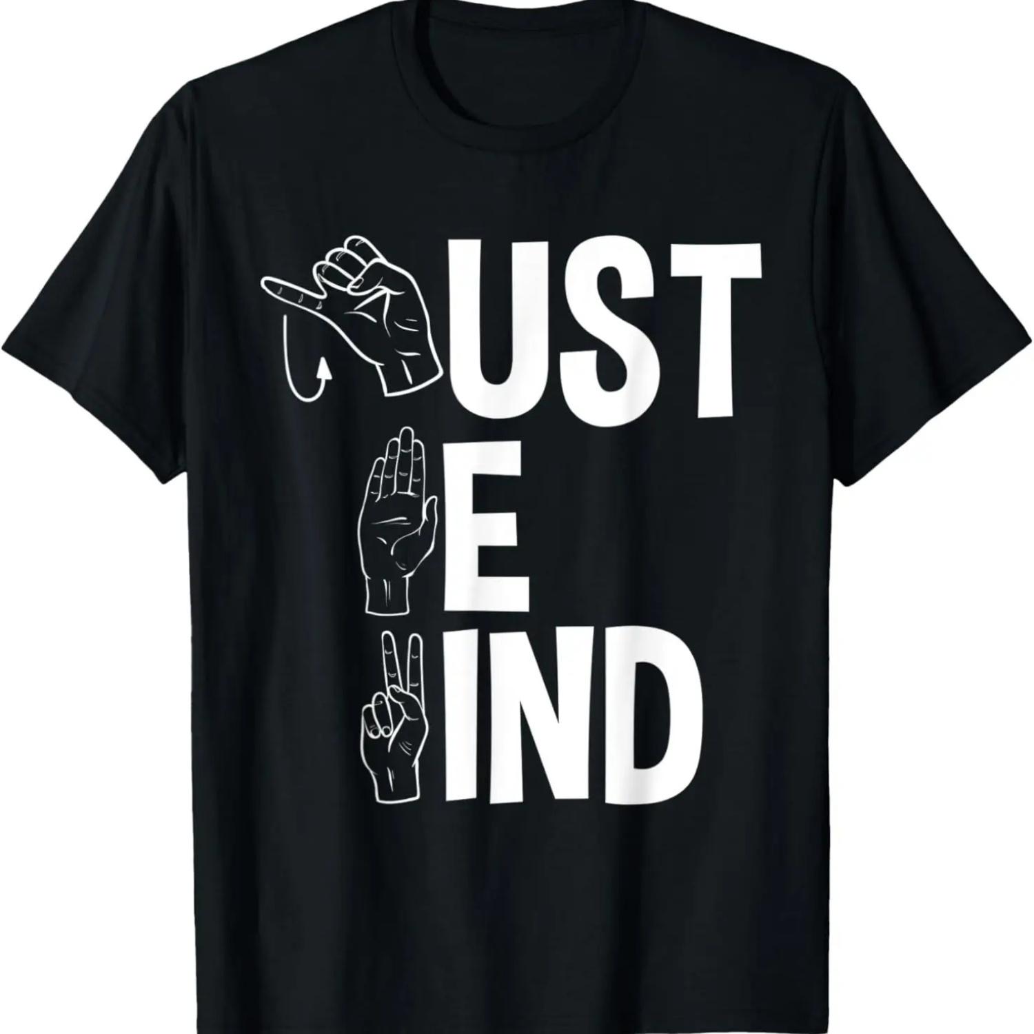 ASL Alphabet American Sing Language ASL Teacher Just Be Kind T-Shirt S