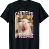 Certified Freak Funny Cat Meme T-Shirt
