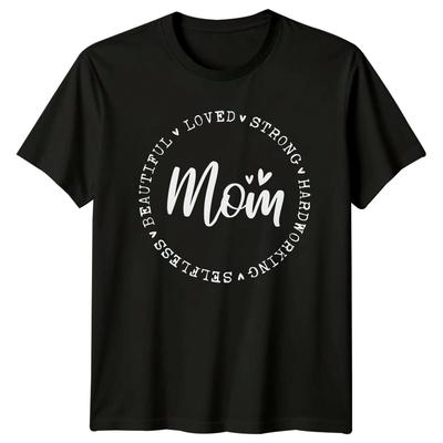 Beautiful Loved Strong Mom TShirt Mothers Day Gift Tee