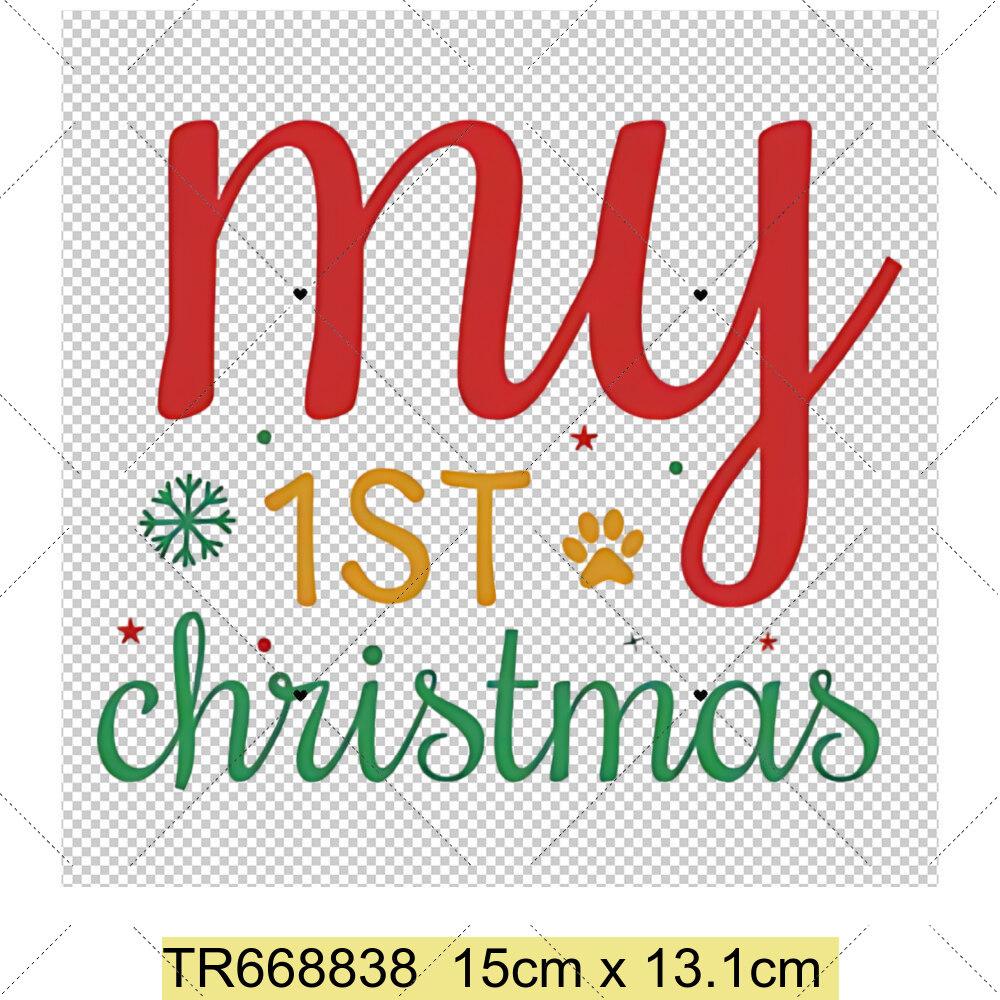 My First Chrismas DIY Clothing Heat Transfer Sticker Kids T-shirt Infant Romper Clothing Patches Heat Transfer Xmas Sticker