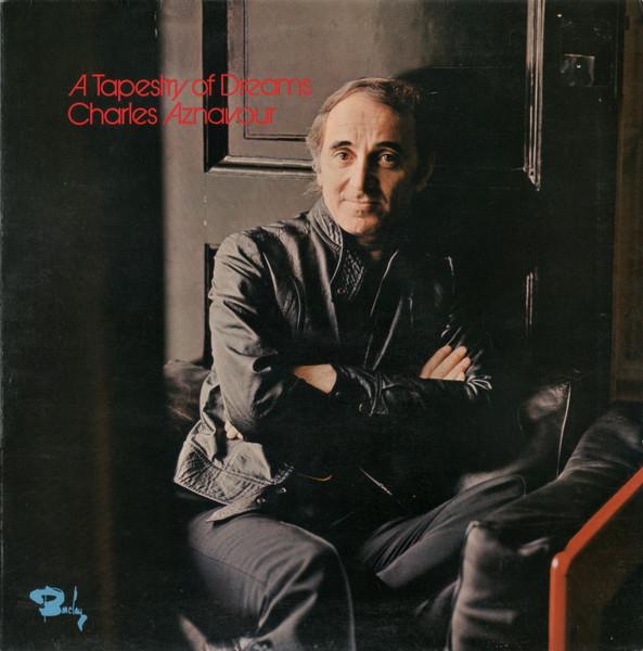 

LP Record CHARLES AZNAVOUR - A Tapestry Of Dreams 90003 Barclay 1974 UK Pop Used