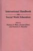 The International Handbook On Social Work Education Book