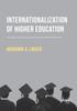 The Internationalization of Higher Education : An Analysis Through Spatial, Network, and Mobilities Theories Book